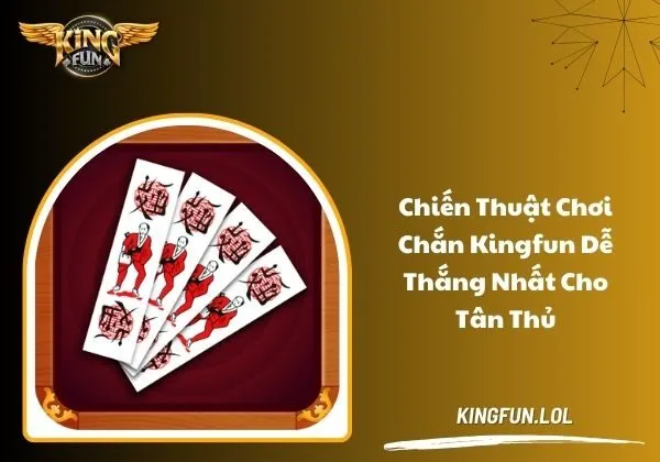 Chắn Kingfun