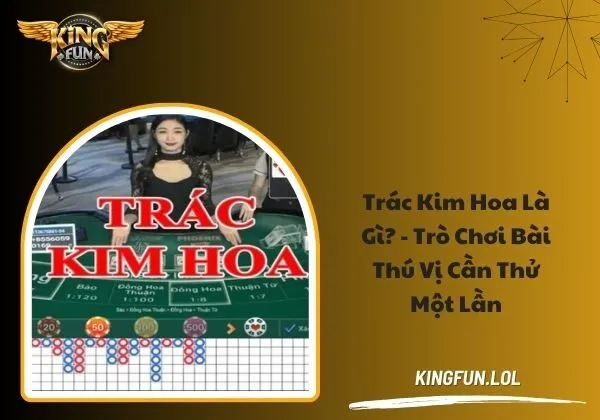 Trác kim hoa là gì